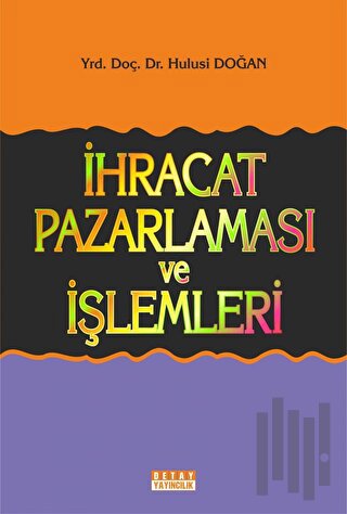 İhracat Pazarlaması ve İşlemleri