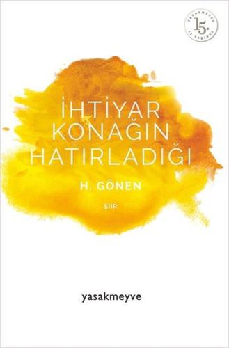 İhtiyar Konağın Hatırladığı | Kitap Ambarı