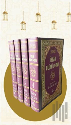 İhyau Ulumi'd - Din 4 Cilt (Ciltli)