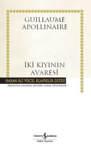 İki Kıyının Avaresi-Hasan Ali Yücel Klasikler (Ciltli)