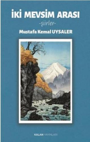 İki Mevsim Arası-Şiirler