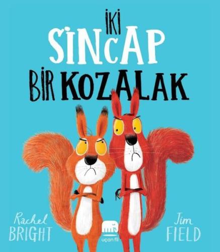 İki Sincap Bir Kozalak | Kitap Ambarı