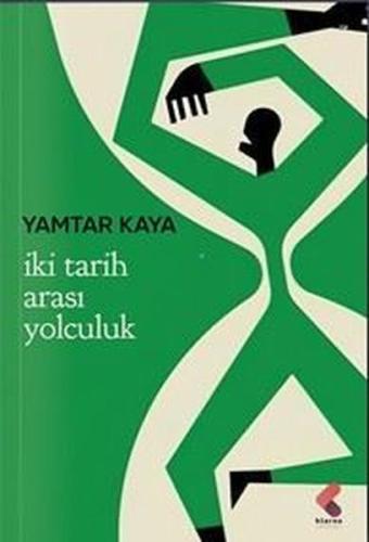 İki Tarih Arası Yolculuk