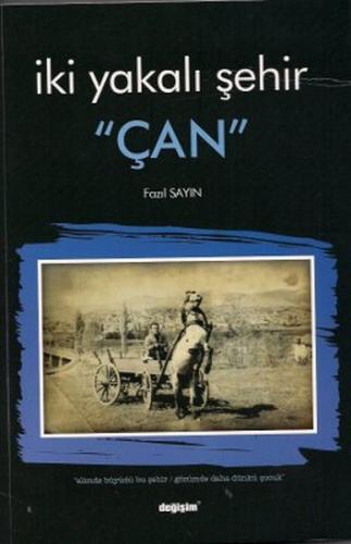İki Yakalı Şehir Çan | Kitap Ambarı