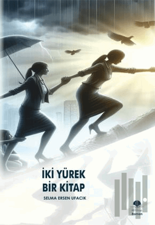 İki Yürek Bir Kitap | Kitap Ambarı