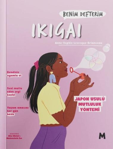 İkigai: Benim Defterim - Japon Usulü Mutluluk Yöntemi