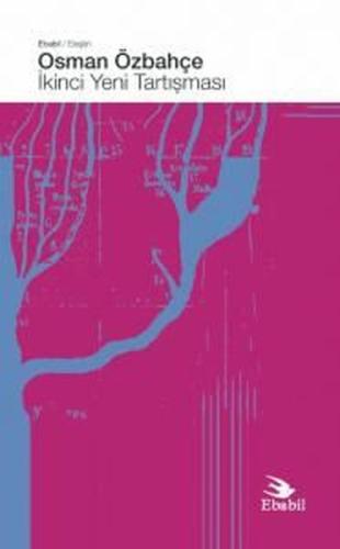 İkinci Yeni Tartışması | Kitap Ambarı