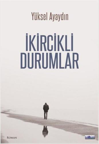 İkircikli Durumlar