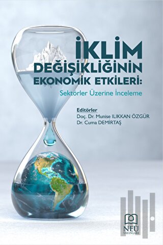 İklim Değişikliğinin Ekonomik Etkileri: Sektörler Üzerine İnceleme
