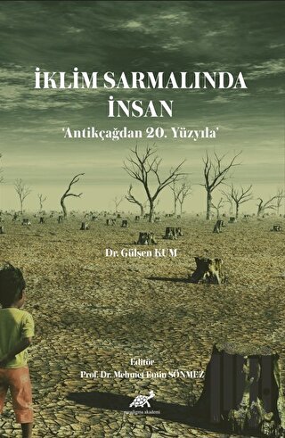 İklim Sarmalında İnsan - Antikçağdan 20. Yüzyıla