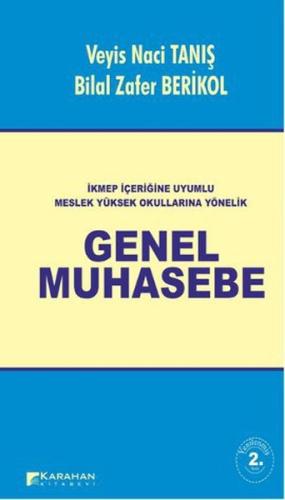 İKMEP İçeriğine Uyumlu Meslek Yüksek Okullarına Yönelik Genel Muhasebe