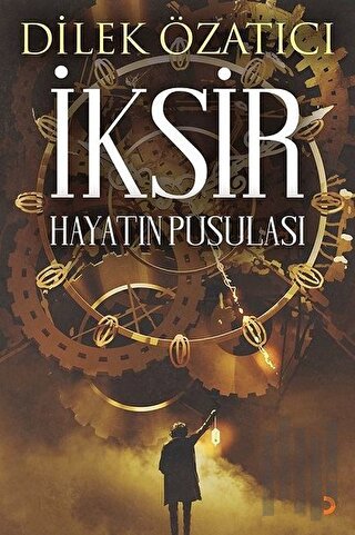 İksir-Hayatın Pusulası