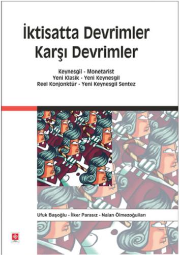 İktisatta Devrimler Karşı Devrimler | Kitap Ambarı