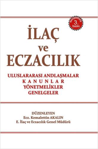 İlaç ve Eczacılık Mevzuatı (Ciltli)