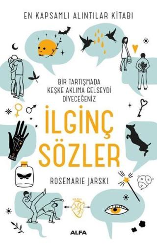 İlginç Sözler-En Kapsamlı Alıntılar Kitabı