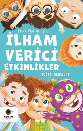 İlham Verici Etkinlikler - Çocuk Eğitimi İçin | Kitap Ambarı