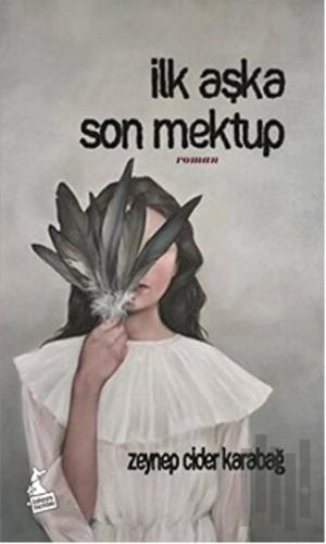 İlk Aşka Son Mektup
