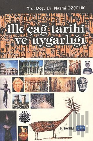 İlk Çağ Tarihi ve Uygarlığı