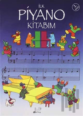 İlk Piyano Kitabım