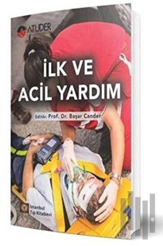 İlk ve Acil Yardım | Kitap Ambarı