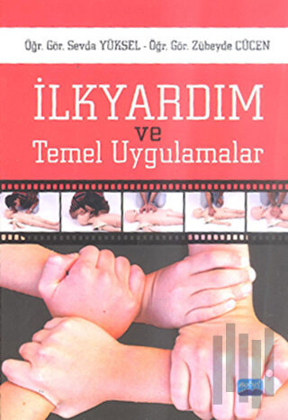 İlk Yardım ve Temel Uygulamalar