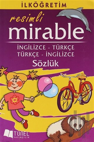 İlköğretim Resimli Mirable İngilizce - Türkçe / Türkçe - İngilizce Söz