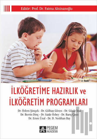 İlköğretime Hazırlık ve İlköğretim Programları