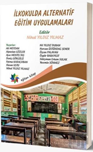 İlkokulda Alternatif Eğitim Uygulamaları