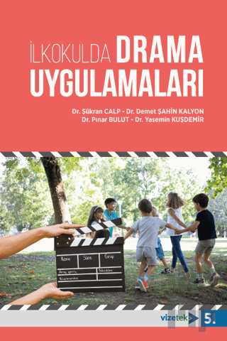 İlkokulda Drama Uygulamaları