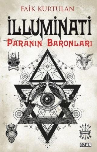 İlluminati-Paranın Baronları