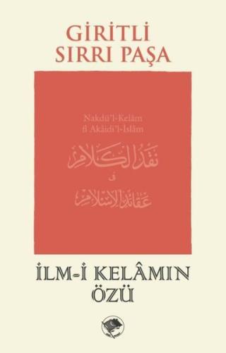 İlm-i Kelamın Özü | Kitap Ambarı