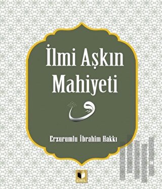İlmi Aşkın Mahiyeti