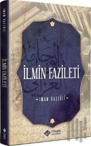 İlmin Fazileti (Ciltli)