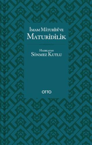 İmam Maturidi ve Maturidilik (Ciltli) | Kitap Ambarı