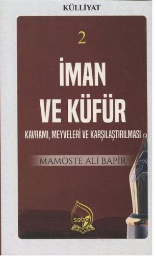İman ve Küfür Kavramı-Külliyat 2
