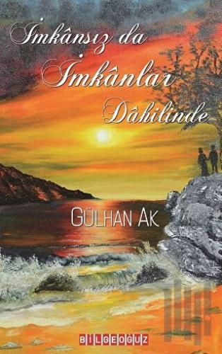 İmkansız da İmkanlar Dahilinde