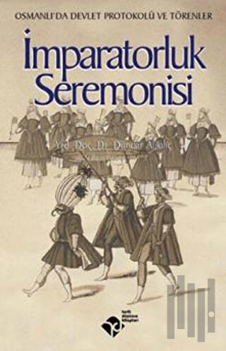 İmparatorluk Seremonisi | Kitap Ambarı
