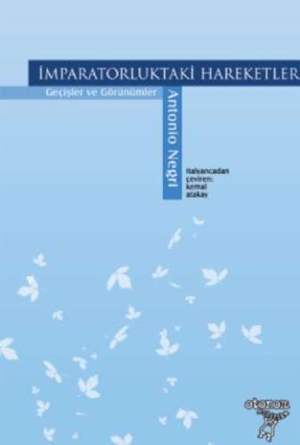 İmparatorluktaki Hareketler Geçişler ve Görünümler | Kitap Ambarı