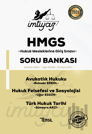 İmtiyaz HMGS Avukatlık Hukuku Hukuk Felsefesi ve Sosyolojisi Türk Hukuk Tarihi Soru Bankası