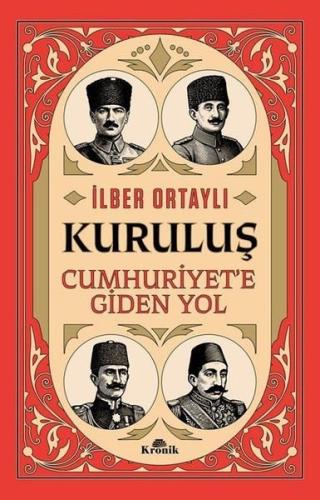 İmzalı - Kuruluş: Cumhuriyet'e Giden Yol