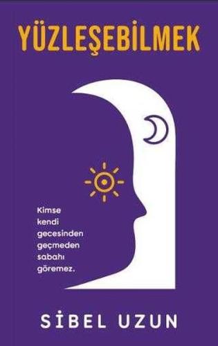 İmzalı - Yüzleşebilmek | Kitap Ambarı