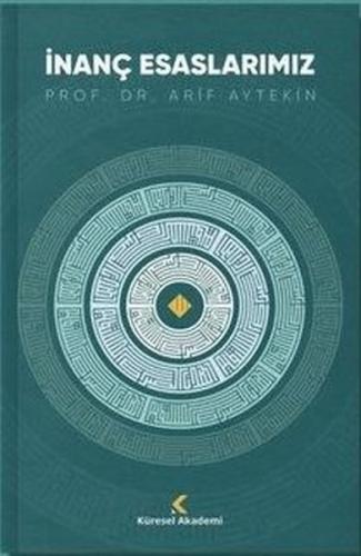 İnanç Esaslarımız