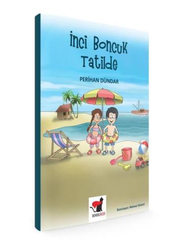 İnci Boncuk Tatilde | Kitap Ambarı