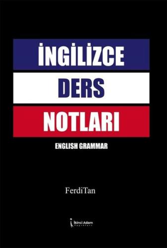 İngilizce Ders Notları - English Grammar