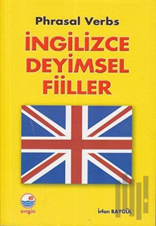 İngilizce Deyimsel Fiiller