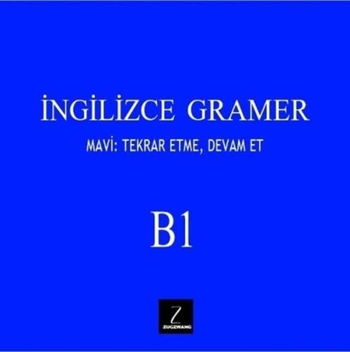 İngilizce Gramer B1 - Mavi: Tekrar Etme, Devam Et