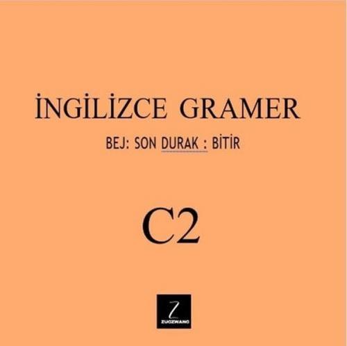 İngilizce Gramer C2 - Bej: Son Durak:Bitir