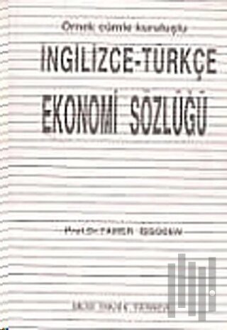 İngilizce-Türkçe Ekonomi Sözlüğü