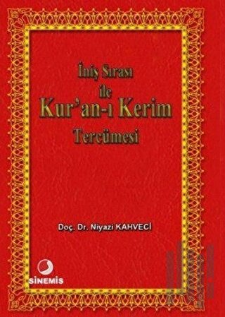 İniş Sırası ile Kur’an-ı Kerim Tercümesi | Kitap Ambarı
