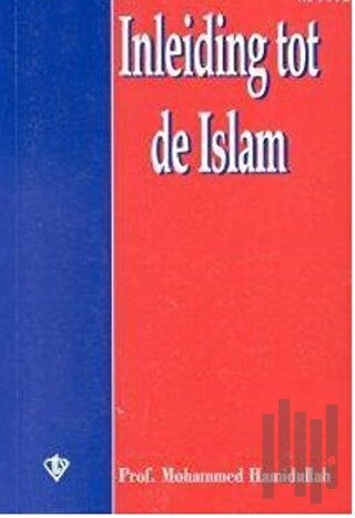 Inleiding Tot De İslam (İslam'a Giriş) | Kitap Ambarı